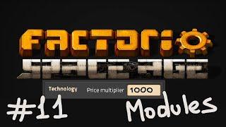  Factorio Space Age x1000  Part 11 - Modules