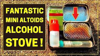 Fantastic Mini Altoids Alcohol Stove! [New Design]
