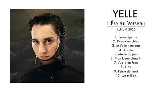 YELLE - L'Ère du Verseau (Full Album)