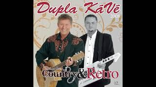 Dupla KáVé - Country & Retro (Official 12. Full Album - 2008.)