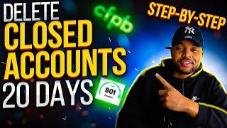 How To Remove Closed Accounts From Credit Report In 20 Days!