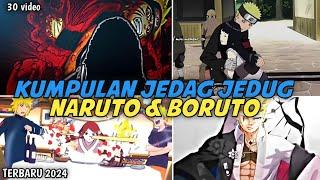 Kumpulan Jedag Jedug Naruto & Boruto lucu dan Viral Terbaru Tahun 2024 part 21