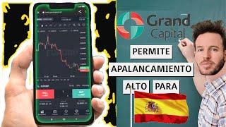 Cómo operar con APALANCAMIENTO ALTO en Grand Capital desde ESPAÑA  /Trading fácil para novatos 