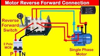 Single Phase Motor Reverse Forward Wiring Connection with Capacitor || Technical Bilal