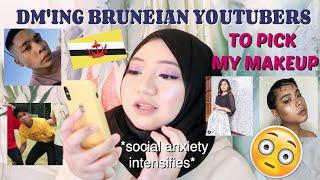 DM'ED BRUNEIAN YOUTUBERS TO PICK MY MAKEUP + THOUGHTS ON THEM