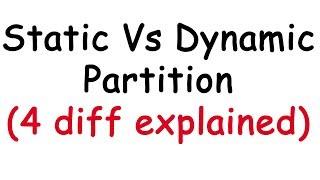 Static vs Dynamic Partition in OS