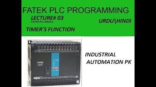 FATEK PLC  USING OF TIMERS (WinProLadder)