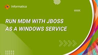 How to Run MDM with Jboss as a Windows Service