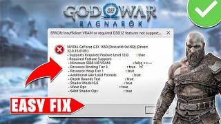 How To Fix God of War Ragnarok Insufficient VRAM or Required D3D12 Error | Ragnarok PC Crash Fix