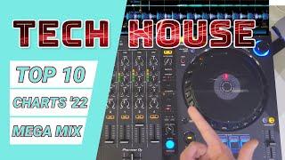 Tech House Mega Mix | Top 10 of Beatport 2022 | Pioneer FLX6 | Gorillaz - Tiesto - Mau P - Fisher