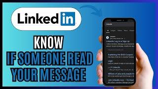 How to Know If Someone Read Your Message on LinkedIn 2024!