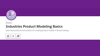 Industries Product Modeling Basics Trailhead || Salesforce