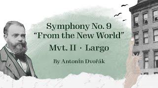 Dvořák Symphony No. 9, Mvt. II with Gustavo Dudamel and the LA Phil