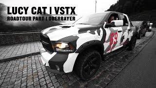 KRASSE ACTION IN OBERBAYERN!   l VSTX MEETS LUCY CAT ROADTOUR  l  PART 1