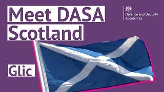 Meet DASA Scotland - Glic