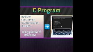 C Program-Calculate Addition,Subtraction,Multiplication,Division of two numbers| using pointer