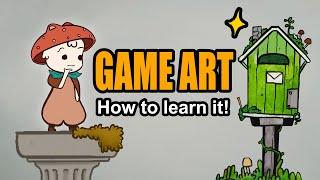 How to Learn Game Art!