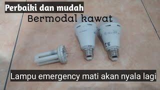 Trik mudah !! Cara perbaiki lampu led emergency  mati(ac)