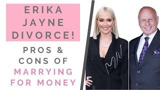 ERICKA JAYNE DIVORCE: The Pros & Cons Of Marrying For Money | Shallon Lester