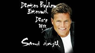 Sami Abouzid -  Dieter Bohlen ( Eternal Disco Mix)