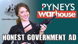 Honest Government Ad | Aussie Arms Industry