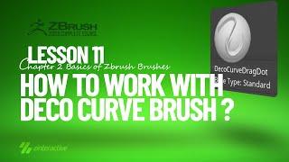 How to Work with Deco Curve Brush in Zbrush? | Lesson 11 | Chapter 2 | Zbrush 2021.5 Full Course