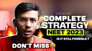 How To Crack NEET 2023 in 9 Months ? | NEET 2023 Strategy | Is it Still Possible ?