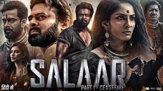 Salaar Full Movie In Hindi Dubbed | Prabhas | Shruti Haasan | Jagapathi Babu | Review & Facts HD