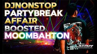 PARTYBREAK x DjNONSTOP x AFFAIR BOOSTED MOOMBAHTON - 𝐀𝐘𝐘𝐃𝐎𝐋 𝐑𝐄𝐌𝐈𝐗