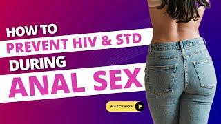 Why anal sex is more infectious for HIV? | Is anal sex safe? | Anal sex | Dr. Arora's clinic