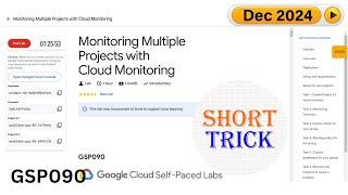 Monitoring Multiple Projects with Cloud Monitoring | #GSP090 | #qwiklabs | #arcade