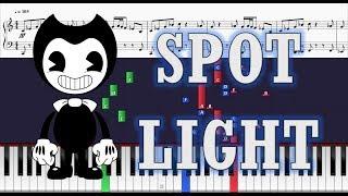 CG5 ft. CK9C - Bendy and the Ink Machine Song (Spotlight) - Piano w/ Sheets