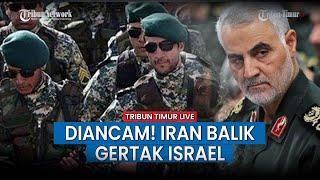 Israel Sebut Iran Jadi Target Sah Serangan Rudal Militernya, Iran Balik Gertak Israel