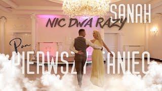 Sanah - Nic Dwa Razy | PIERWSZY TANIEC | Choreografia #weddingdance