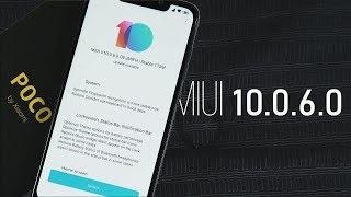 MIUI 10 10.0.6.0 Stable Update for Poco F1 : Still Needs Work!