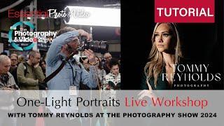 Tommy Reynolds One Light Flash Workshop | The Photography Show 2024 with EssentialPhoto & Video