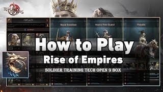 How to Play Rise of Empires Soldier Training Tech Open 9 Box