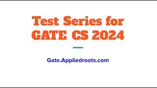 Test Series for GATE CS 2024 | GATE APPLIED COURSE