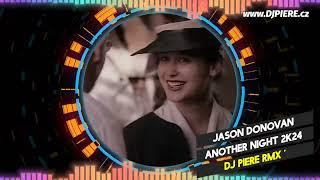 Jason Donovan - Another Night 2k24 / Dj Piere Italodisco remix