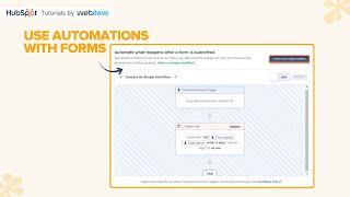 How to use automation with forms in HubSpot.