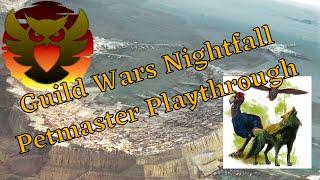 Petmaster Playthrough Part 7 | Guild Wars Nightfall