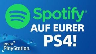 Spotify auf der PS4 benutzen - Alles was ihr wissen müsst!