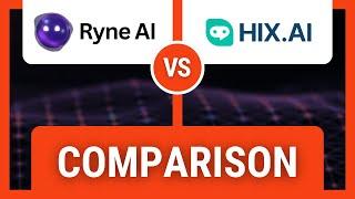 Ryne AI vs Hix AI | Best AI Humanizer