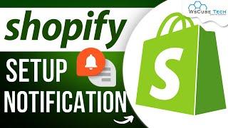 Shopify Notifications - Setup Email & SMS Notification in Shopify | Shopify Tutorial