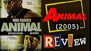 Animal (2005) Review!!