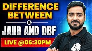 Difference between JAIIB and DBF Exam | JAIIB Preparation May 2025 | by Ashish Sir