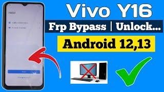 VIVO y16 FRP BYPASS Android 12 New update 2024 vivo y16 Google Account Bypass without PC Easy Methut