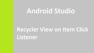 Android Studio RecyclerView onItemClickListener