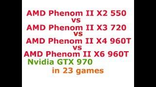 AMD Phenom II X2 550@3.6Ghz vs X3 720 vs X4 960T vs  X6 + GTX 970_Low-Max settings 1080p in 23 Games