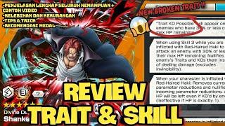 REVIEW TRAIT & SKILL SHANKS KAMUSARI (PENJELASAN TERLENGKAP , KELEBIHAN DAN KEKURANGAN)